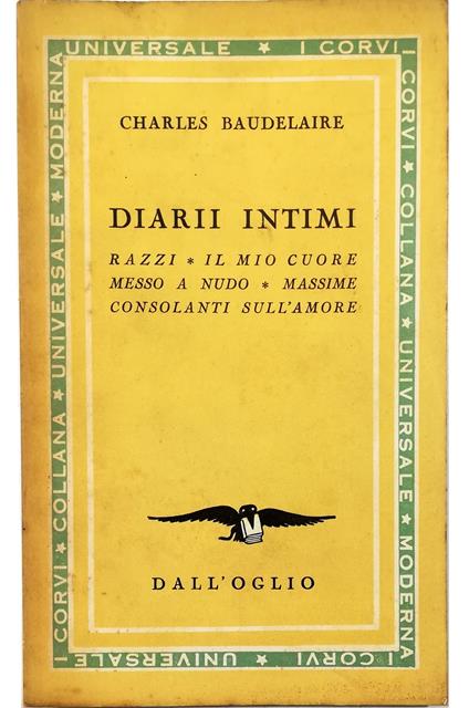 Diarii intimi Razzi Il mio cuore messo a nudo - Massime consolanti sull'amore - Charles Baudelaire - copertina