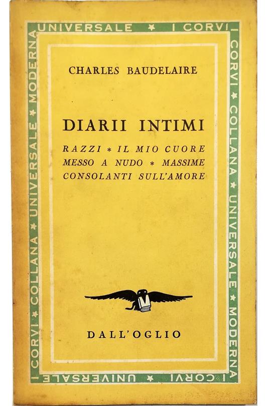 Diarii intimi Razzi Il mio cuore messo a nudo - Massime consolanti sull'amore - Charles Baudelaire - copertina