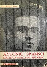 Antonio Gramsci coscienza critica del marxismo