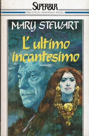 L' ultimo incantesimo - Mary Stewart - copertina