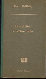 Il delitto è affar mio