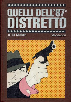 Quelli dell'87° distretto (5 racconti) - Ed McBain - copertina
