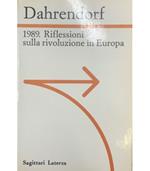 1989. Riflessioni sulla rivoluzione in Europa