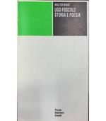 Ugo Foscolo. Storia e poesia