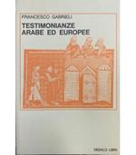 Testimonianze arabe ed europee