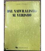 Dal naturalismo al verismo