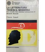 La letteratura tedesca moderna. Con un'analisi della letteratura contemporanea di Marianello Marianelli