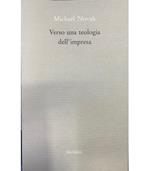 Verso una teologia dell'impresa