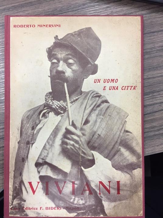 Viviani. Un uomo e una città - Roberto Minervini - copertina