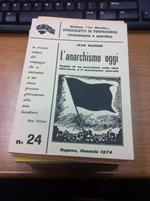 L' Anarchismo oggi