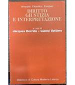 Diritto giustizia e interpretazione
