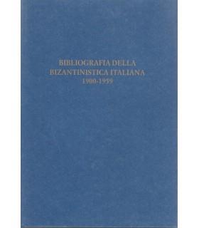 Bibliografia della bizantinistica italiana 1900-1959 - copertina