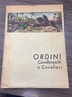 Ordini cavalleresci e cavalieri