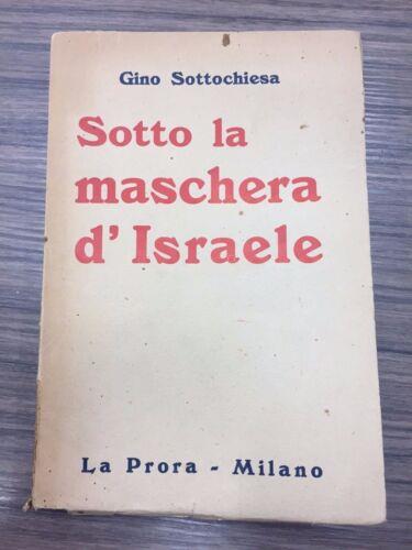 Sotto la maschera d'Israele - Gino Sottochiesa - copertina