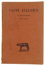 Confessions. Tome Ii (Livres Ix-Xiii) - Saint Augustin