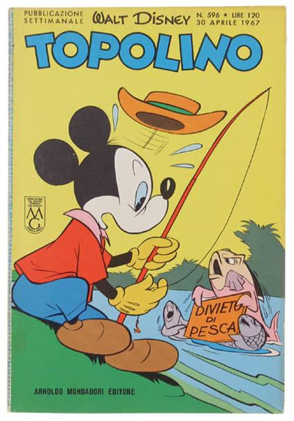 Topolino N. 596 [Libretto, Copertina E Dorso In Ottimo Stato] - Mondadori, - 1967 - copertina