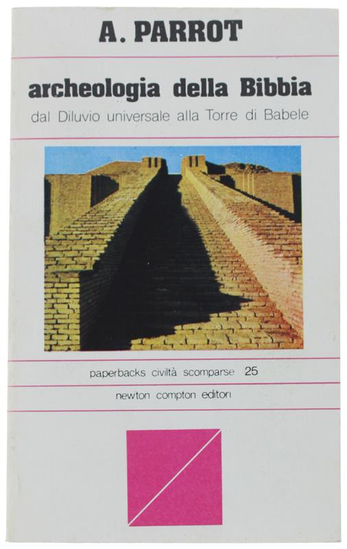 Archeologia Della Bibbia - André Parrot - copertina