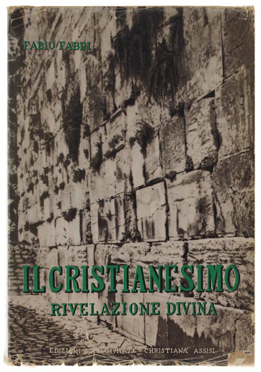 Il Cristianesimo Rivelazione Divina - Fabio Fabbri - copertina
