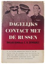 Dagelijks Contact Met De Russen