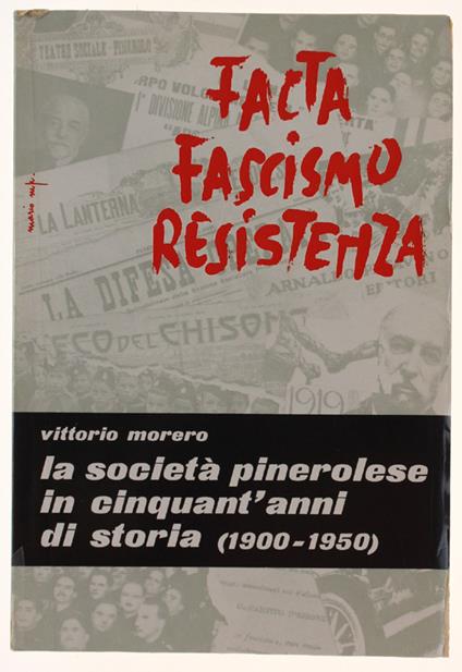 Società Pinerolese In Cinquant'Anni Di Storia (1900-1950) - Vittorio Morero - copertina