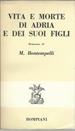 Vita e morte di Adria e dei suoi figli