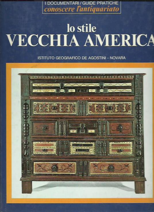 Lo stile VECCHIA AMERICA - copertina