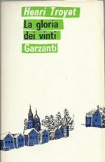 gloria dei vinti (La luce dei giusti III)