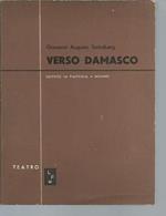 Verso Damasco VOL. II (PARTE SECONDA - PARTE TERZA)