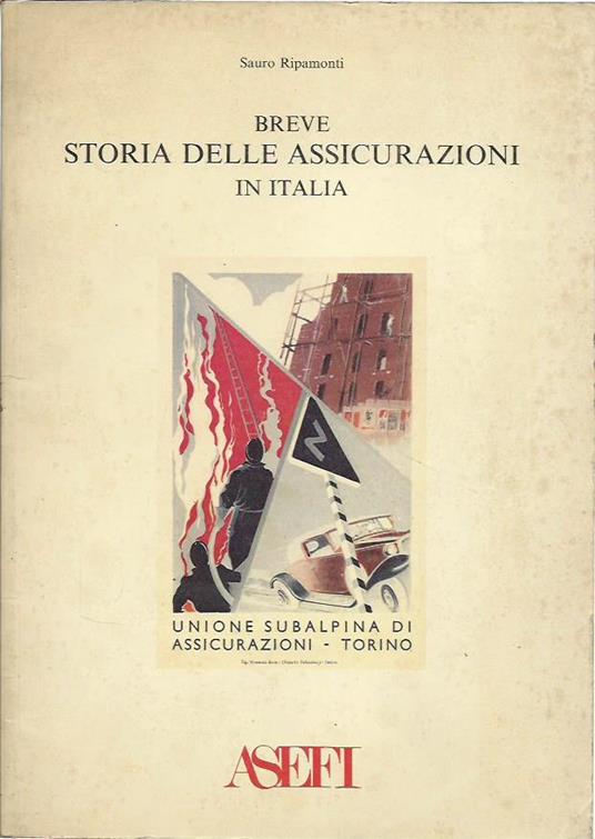 Breve storia delle Assicurazioni in Italia - Sauro Ripamonti - copertina