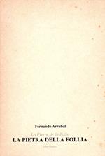 Pierre de la Folie. La pietra della follia. Libro panico