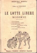 Le lotte libere moderne. Lotta Svizzera. Lotta Islandese o Glima. Lotte Giapponesi: Sumo, Gominuki, Jiu-Jitsu. Lotta Americana o Catc-as-catch-can. Lotta Turca. Con 109 incisioni