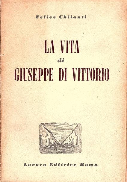 vita di Giuseppe di Vittorio - Felice Chilanti - copertina