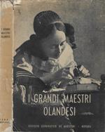 I Grandi Maestri Olandesi