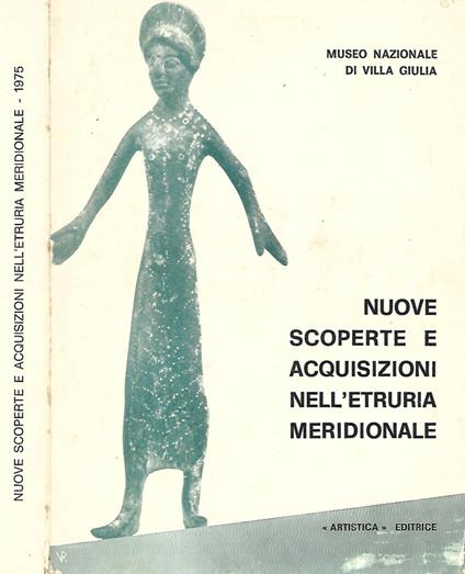 Nuove scoperte e acquisizioni nell'Etruria Meridionale - copertina