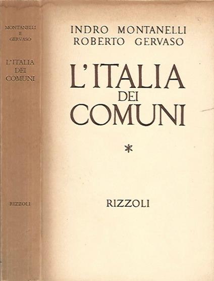 L' Italia dei Comuni - Indro Montanelli - copertina
