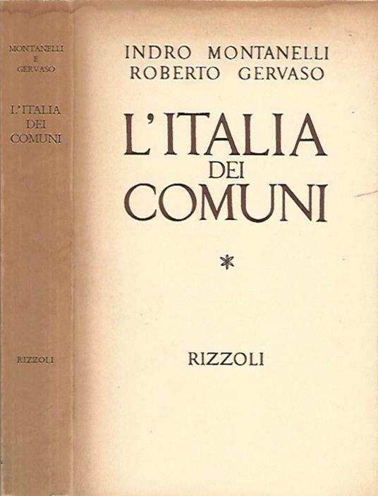 L' Italia dei Comuni - Indro Montanelli - copertina