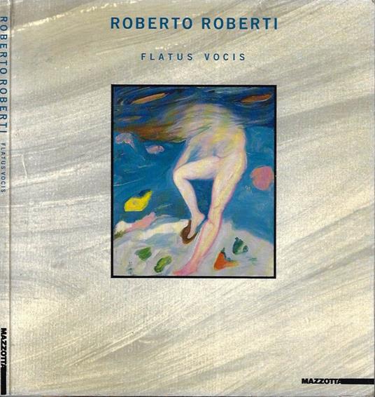 Roberto Roberti - Flatus vocis - copertina