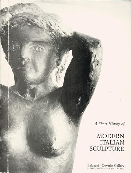 A Short History of Modern Italian Sculpture - copertina