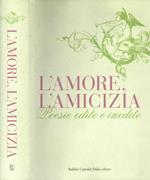 L' amore, l'amicizia