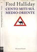 Cento miti sul Medio Oriente