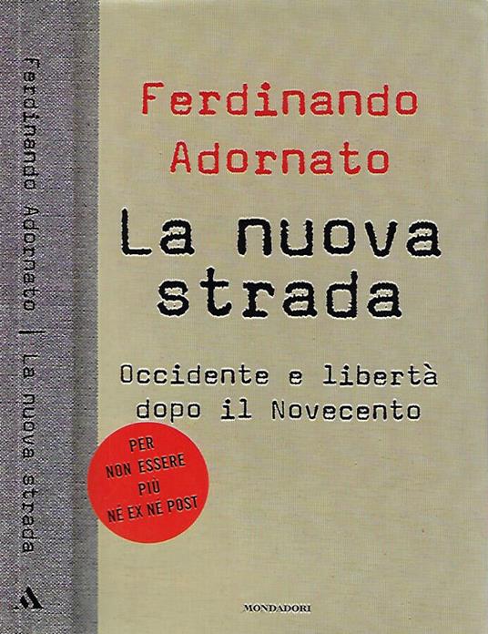 La nuova strada - Ferdinando Adornato - copertina