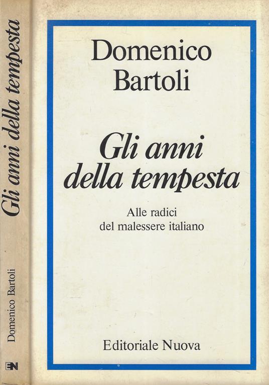 Gli anni della tempesta - Domenico Bartoli - copertina