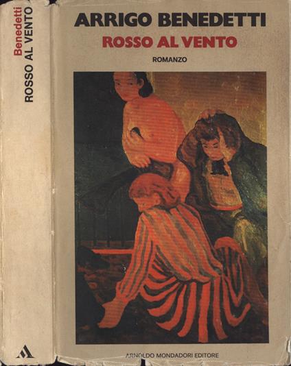 Rosso al vento - Arrigo Benedetti - copertina