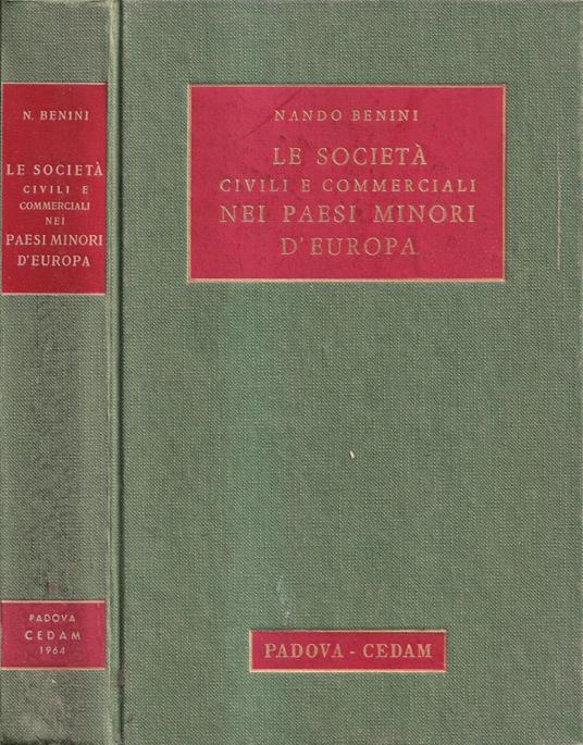 Le società civili e commerciali nei paesi minori d'Europa - Nando Benini - copertina