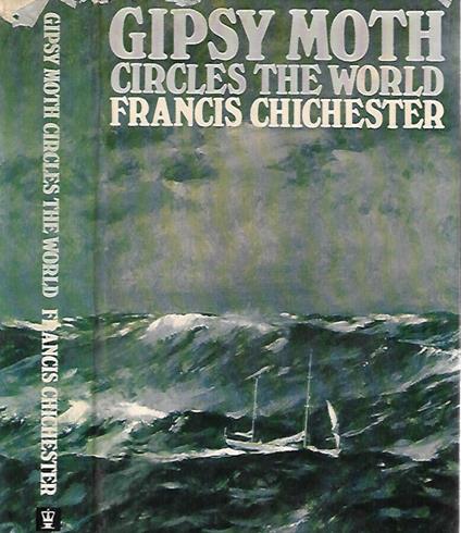 Gipsy Moth. Circles the World - Francis Chichester - copertina