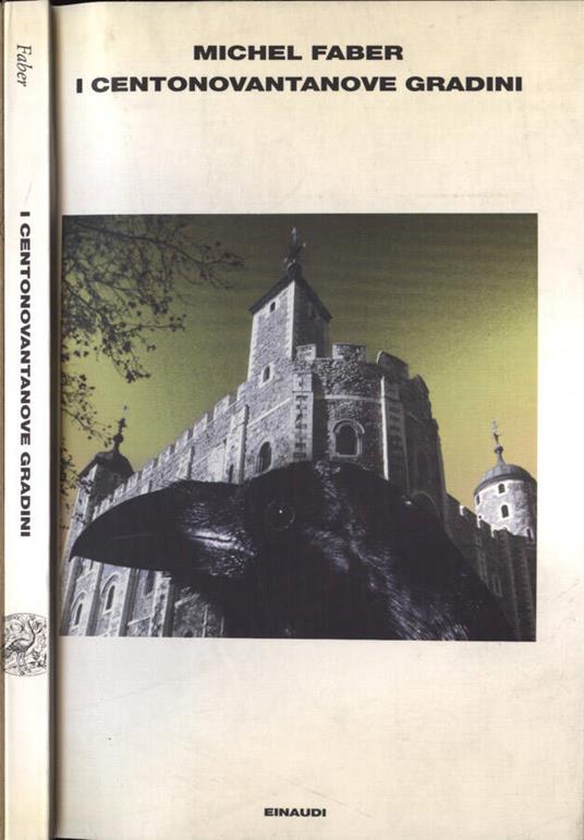 I centonovantanove gradini - Michel Faber - copertina