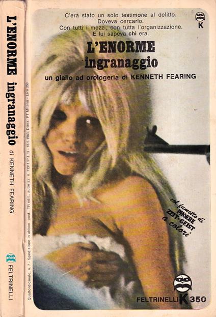 L' enorme ingranaggio - Kenneth Fearing - copertina