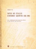 Notes on italian economic growth 1861-1964