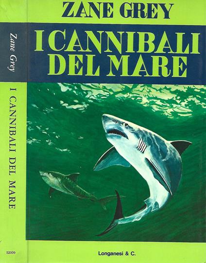 I cannibali del mare - Zane Grey - copertina