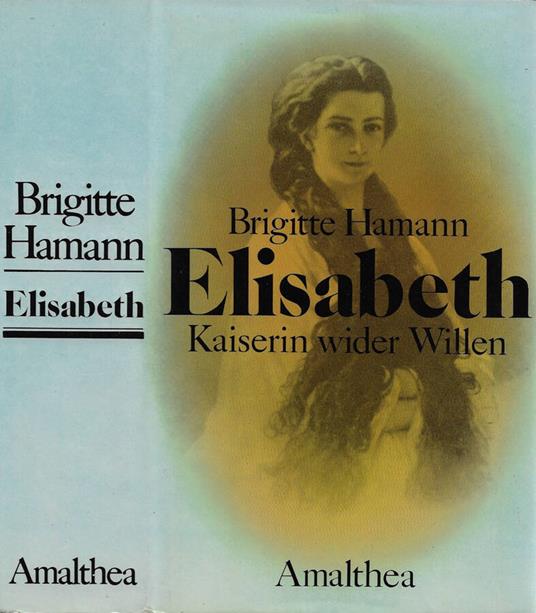 Elisabeth - Brigitte Hamann - copertina